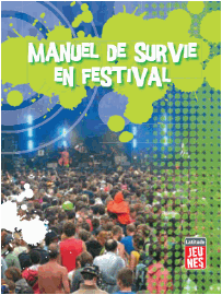 Manuel de survie en festival